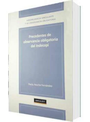 PRECEDENTES DE OBSERVANCIA OBLIGATORIA DEL INDECOPI