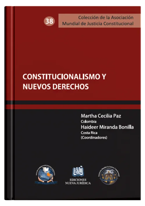CONSTITUCIONALISMO Y NUEVOS DERECHOS