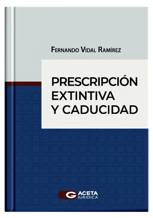 PRESCRIPCIÓN EXTINTIVA Y CADUCIDAD