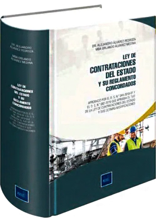 LEY DE CONTRATACIONES DEL ESTADO Y SU REGLAMENTO CONCORDADOS 2021
