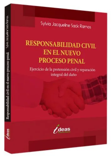 RESPONSABILIDAD CIVIL EN EL NUEVO PROCESO PENAL
