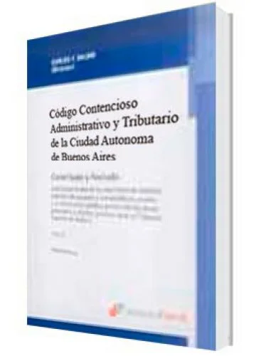 CÓDIGO CONTENCIOSO ADMINISTRATIVO Y TRIBUTARIO DE LA CIUDAD AUTÓNOMA