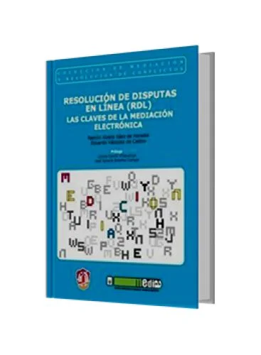 RESOLUCIÓN DE DISPUTAS EN LÍNEA (RDL)
