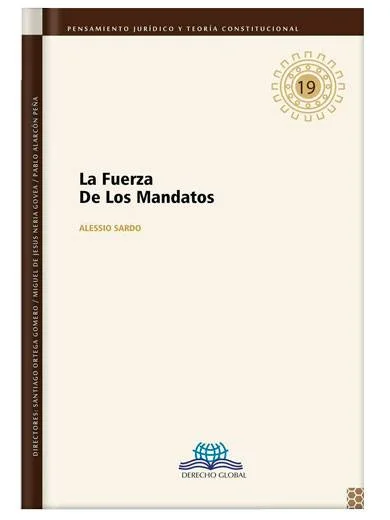 LA FUERZA DE LOS MANDATOS