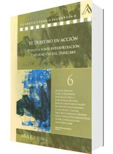 EL DERECHO EN ACCIÓN