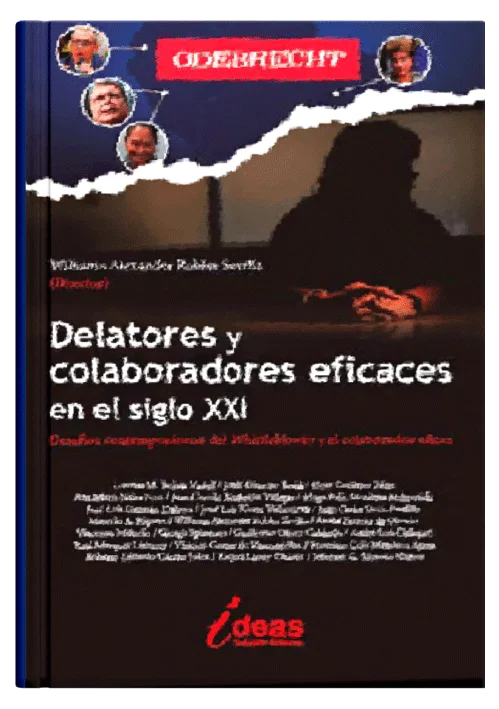 DELATORES Y COLABORADORES EFICACES EN EL SIGLO XXI