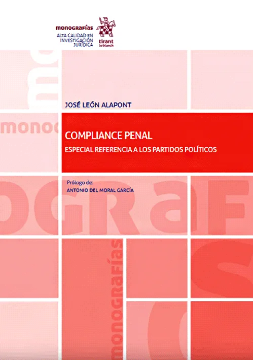 COMPLIANCE PENAL. Especial referencia a los partidos politicos