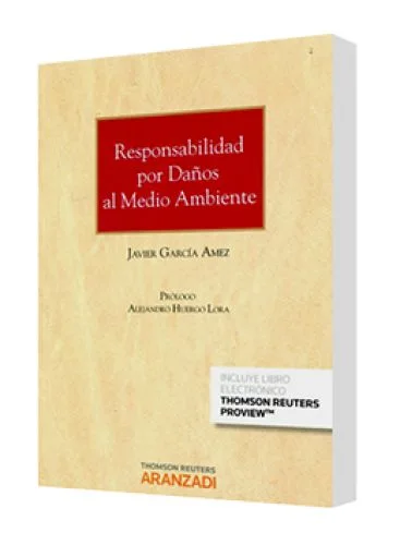 RESPONSABILIDAD POR DAÑOS AL MEDIO AMBIENTE