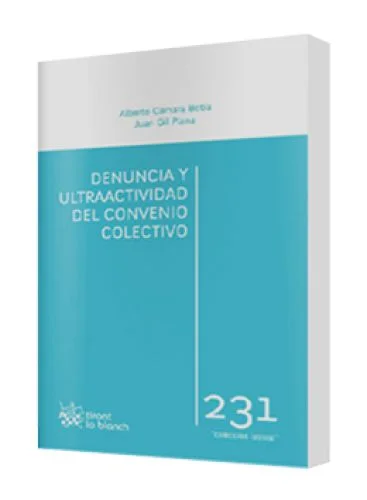 DENUNCIA Y ULTRAACTIVIDAD DEL CONVENIO COLECTIVO