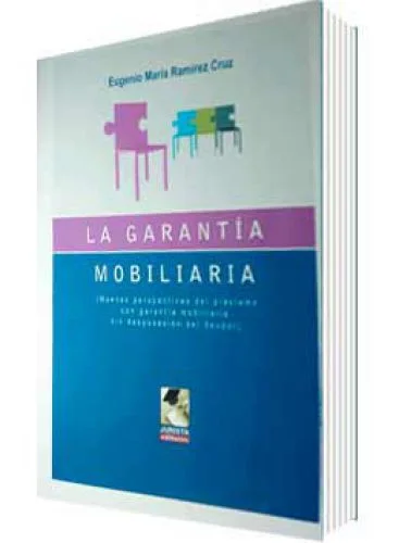 LA GARANTÍA MOBILIARIA