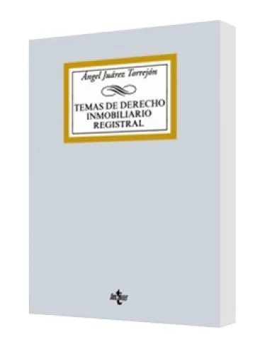 TEMAS DE DERECHO INMOBILIARIO REGISTRAL