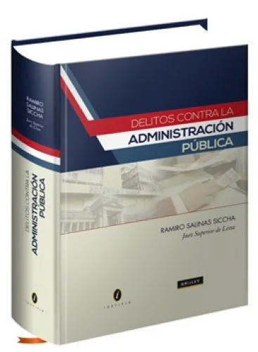 DELITOS CONTRA LA ADMINISTRACIÓN PÚBLICA