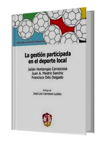 LA GESTIÓN PARTICIPADA EN EL DEPORTE LOCAL
