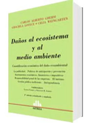DAÑOS AL ECOSISTEMA Y AL MEDIO AMBIENTE