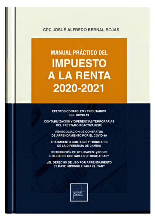 MANUAL PRACTICO DEL IMPUESTO A LA RENTA 2020 - 2021