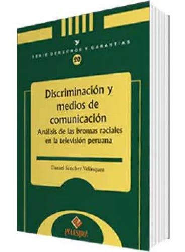 DISCRIMINACIÓN Y MEDIOS DE COMUNICACIÓN