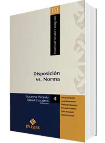 DISPOSICIÓN VS. NORMA