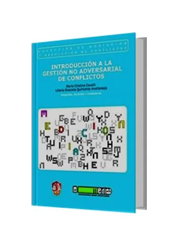 INTRODUCCIÓN A LA GESTIÓN NO ADVERSARIAL DE CONFLICTOS