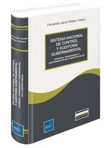SISTEMA NACIONAL DE CONTROL Y AUTORÍA GUBERNAMENTAL