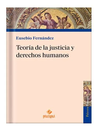 TEORÍA DE LA JUSTICIA Y DERECHOS HUMANOS
