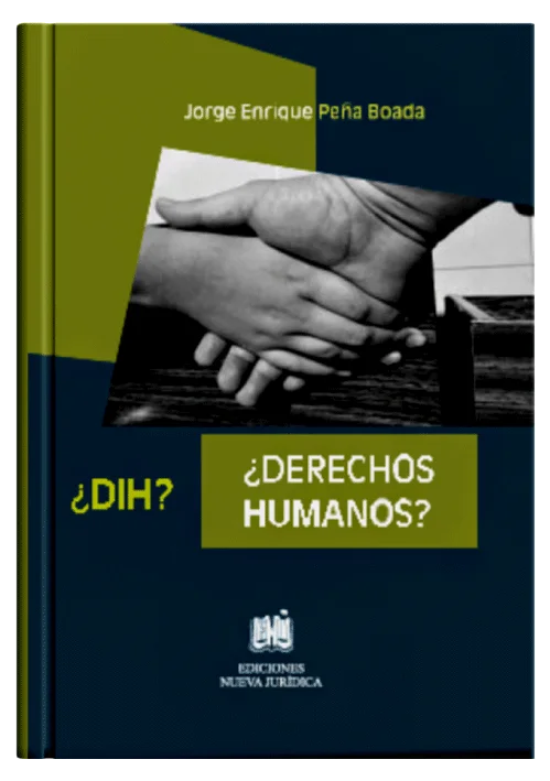 DIH ¿DERECHOS HUMANOS?