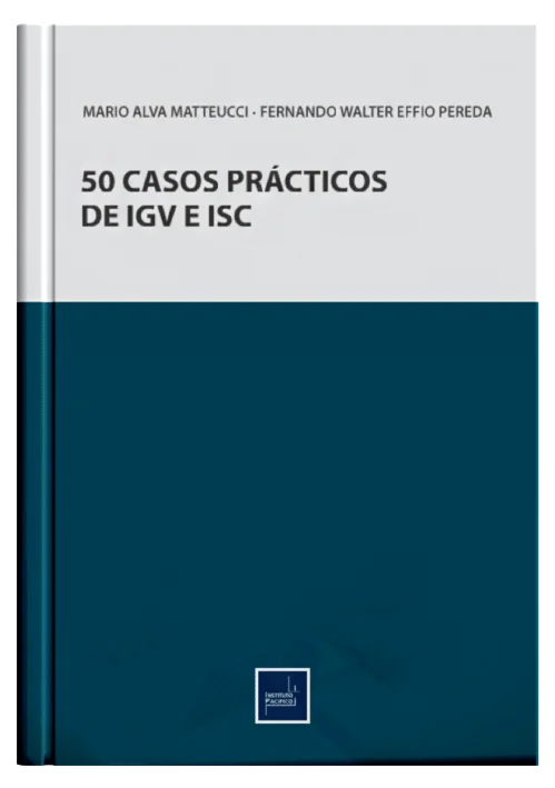 50 CASOS PRÁCTICOS DEL IGV E ISC