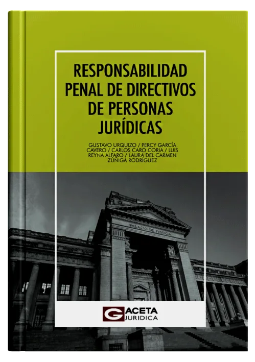 RESPONSABILIDAD PENAL DE DIRECTIVOS DE PERSONAS JURÍDICAS