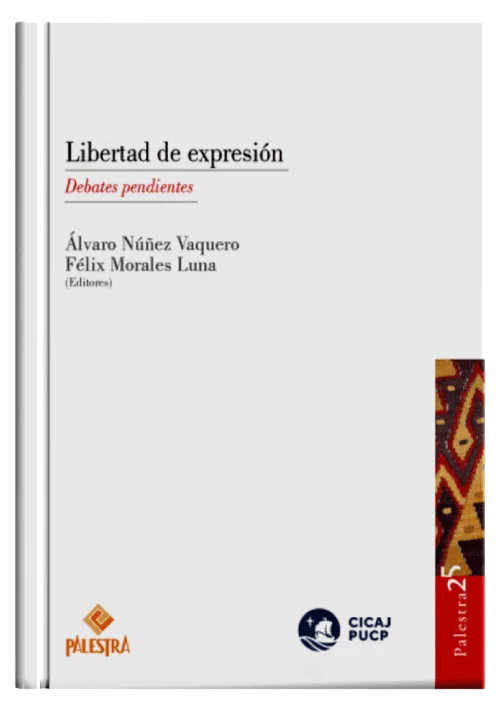 LIBERTAD DE EXPRESIÓN Debates pendientes