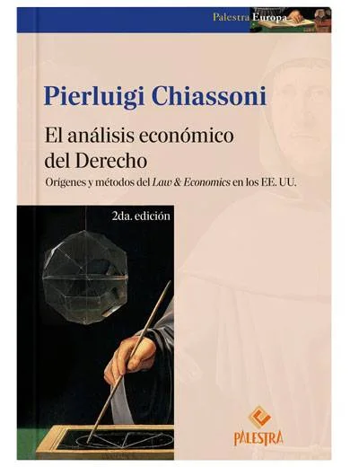 EL ANÁLISIS ECONÓMICO DEL DERECHO (2da Edición)