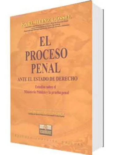 EL PROCESO PENAL ANTE EL ESTADO DE DERECHO