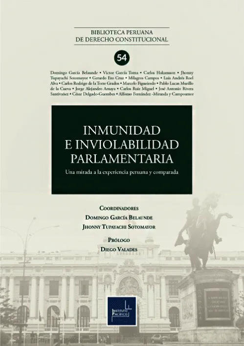 INMUNIDAD E INVIOLABILIDAD PARLAMENTARIA