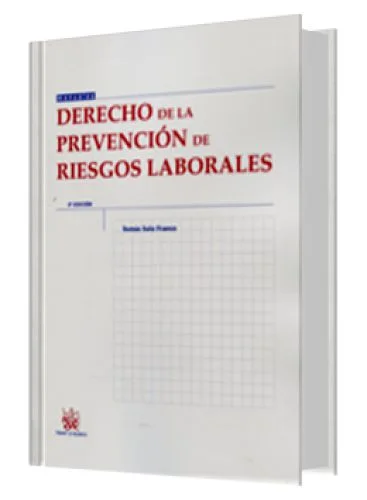 DERECHO DE LA PREVENCIÓN DE RIESGOS LABORALES