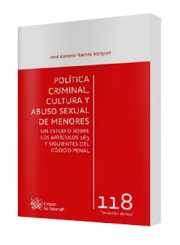 POLÍTICA CRIMINAL, CULTURA Y ABUSO SEXUAL DE MENORES