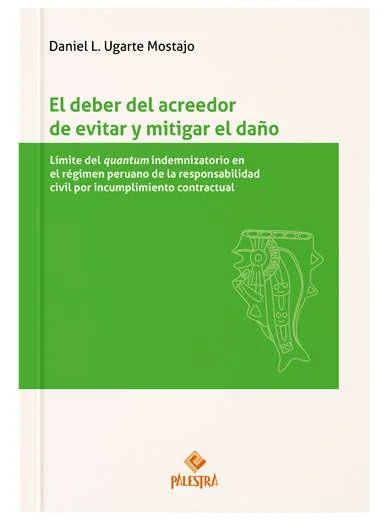EL DEBER DEL ACREEDOR DE EVITAR Y MITIGAR EL DAÑO