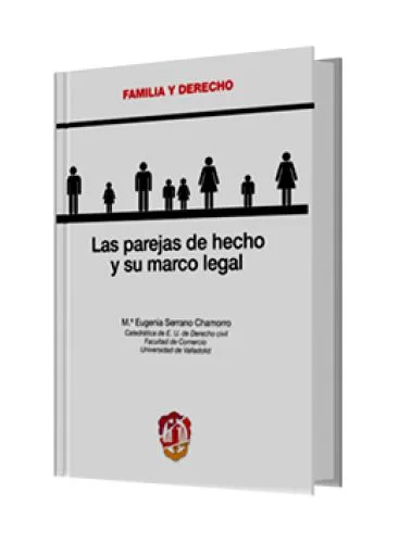 LAS PAREJAS DE HECHO Y SU MARCO LEGAL