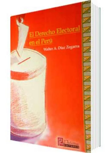 EL DERECHO ELECTORAL EN EL PERÚ
