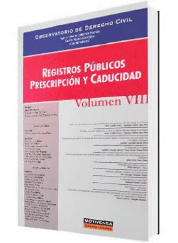 REGISTROS PÚBLICOS, PRESCRIPCIÓN Y CADUCIDAD