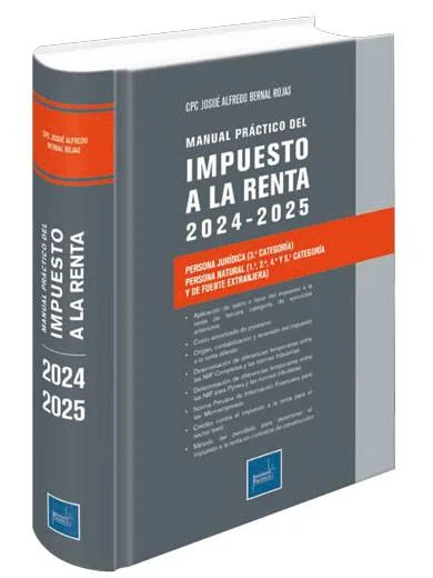 MANUAL PRÁCTICO DEL IMPUESTO A LA RENTA 2024 – 2025