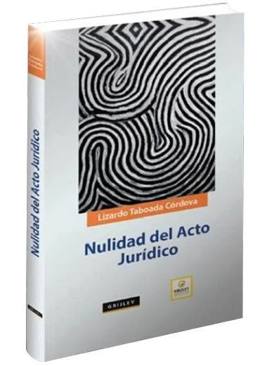 NULIDAD DEL ACTO JURÍDICO