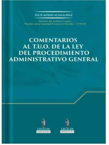 COMENTARIOS AL TUO DE LA LEY DEL PROCEDIMIENTO ADMINISTRATIVO GENERAL 2024
