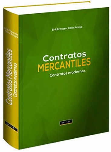 CONTRATOS MERCANTILES. Contratos Modernos