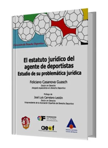 EL ESTATUTO JURIDICO DEL AGENTE DE DEPORTISTAS