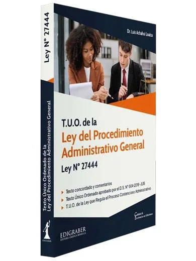 T.U.O. DE LA LEY DEL PROCEDIMIENTO ADMINISTRATIVO GENERAL