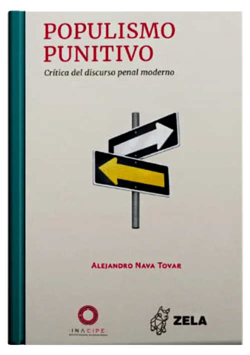 POPULISMO PUNITIVO - Crítica del discurso penal moderno