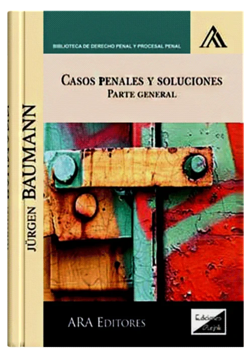 CASOS PENALES Y SOLUCIONES - Parte General