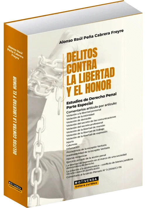 DELITOS CONTRA LA LIBERTAD Y EL HONOR