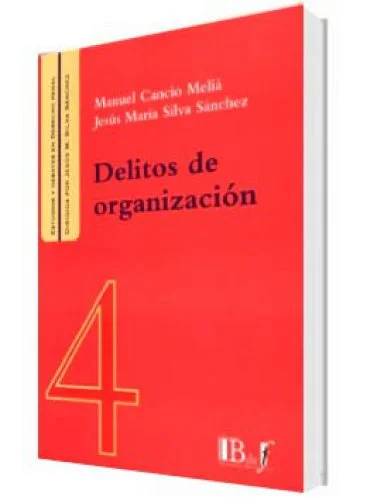DELITOS DE ORGANIZACIÓN