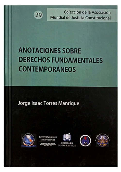 ANOTACIONES SOBRE DERECHOS FUNDAMENTALES CONTEMPORÁNEOS