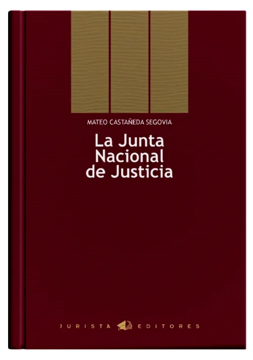 LA JUNTA NACIONAL DE JUSTICIA