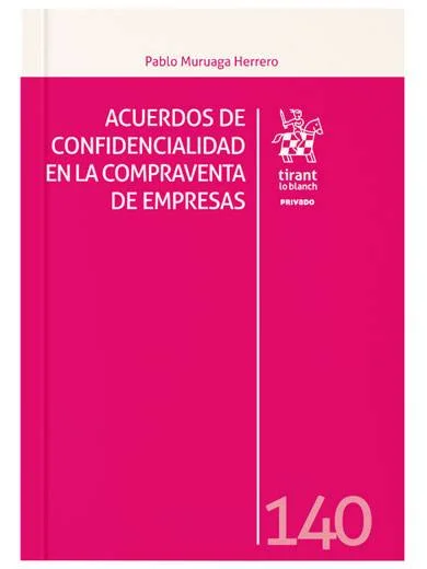 Acuerdos de confidencialidad en la compraventa de empresas